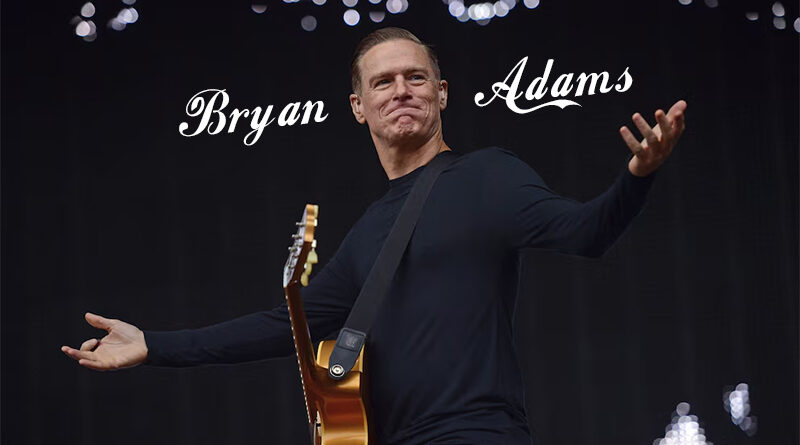Bryan Adams